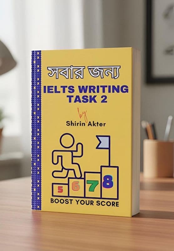 সবার জন্য IELTS Writing Task 2 (Premium) - Image 1